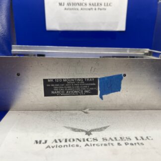 NARCO MK 12D NAV/COMM MOUNTING TRAY